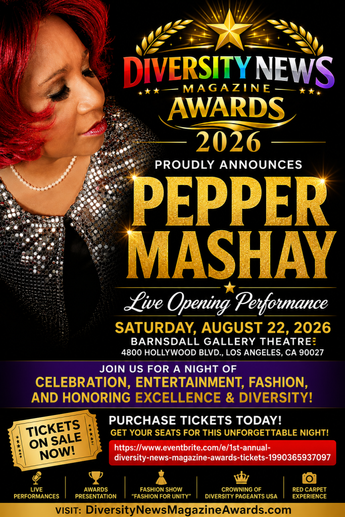 Pepper MaShay to Perform Live at the Diversity News Magazine Awards 2026 in Hollywood